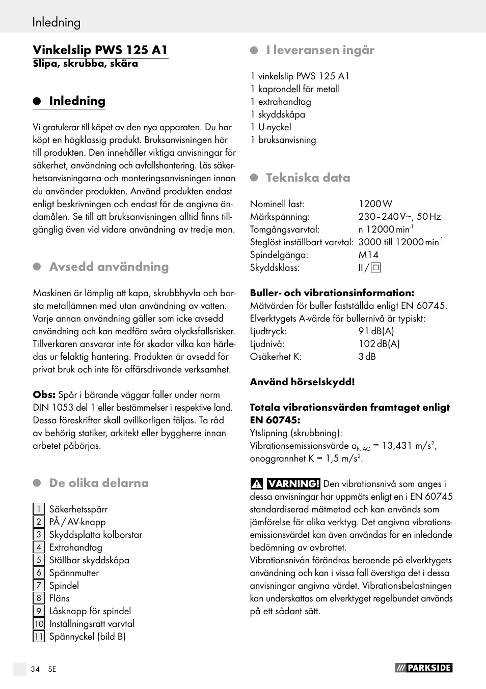 Vinkelslip pws 125 a1, Inledning, Avsedd användning | De olika delarna, I leveransen ingår, Tekniska data | Parkside PWS 125 A1 User Manual | Page 34 / 108