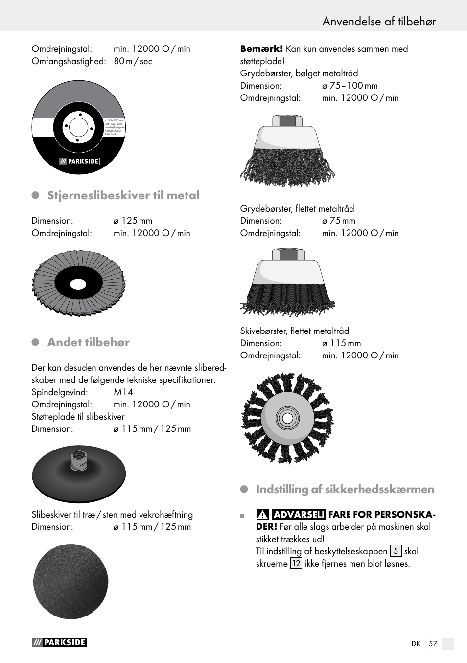Anvendelse af tilbehør, Betjening / anvendelse af tilbehør, Stjerneslibeskiver til metal | Andet tilbehør, Indstilling af sikkerhedsskærmen | Parkside PWS 125 A1 User Manual | Page 57 / 108