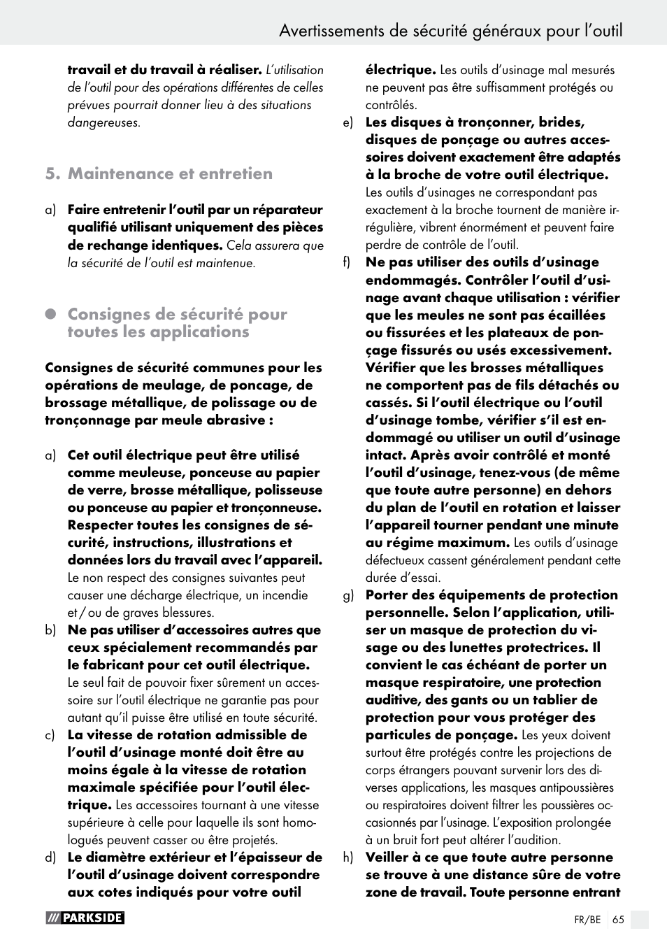 Avertissements de sécurité généraux pour l’outil, Maintenance et entretien, Consignes de sécurité pour toutes les applications | Parkside PWS 125 A1 User Manual | Page 65 / 108