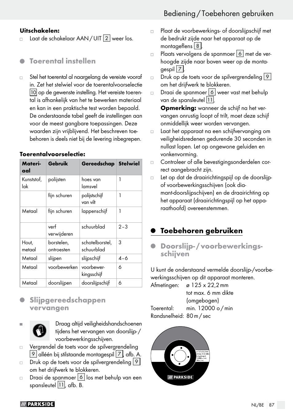 Toerental instellen, Slijpgereedschappen vervangen, Toebehoren gebruiken | Doorslijp- / voorbewerkings- schijven | Parkside PWS 125 A1 User Manual | Page 87 / 108