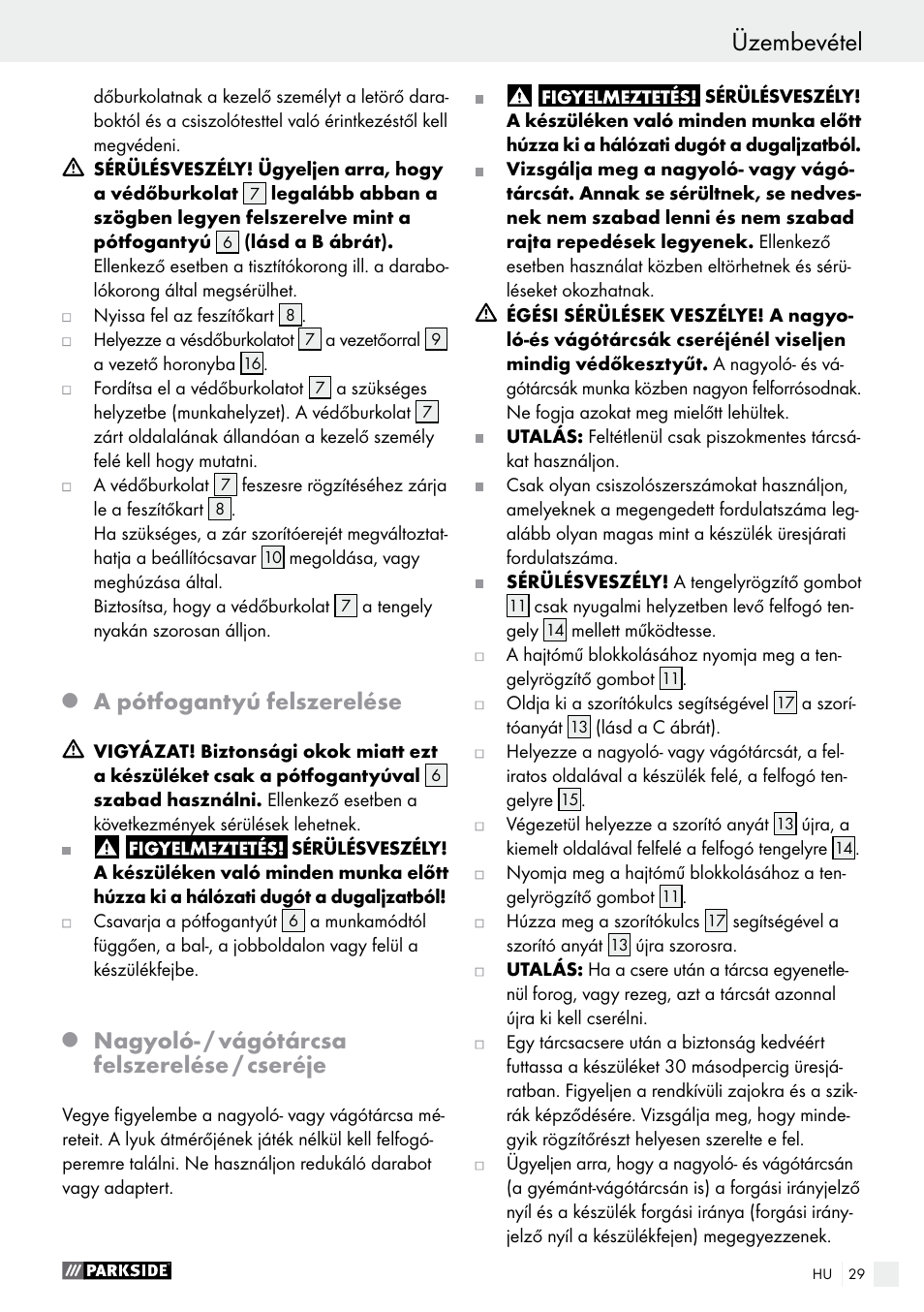 A pótfogantyú felszerelése, Nagyoló- / vágótárcsa felszerelése / cseréje | Parkside PWS 230 A1 User Manual | Page 29 / 91