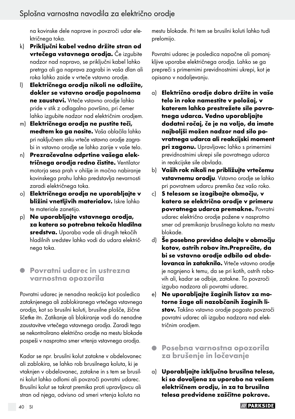 Splošna varnostna navodila za električno orodje, Povratni udarec in ustrezna varnostna opozorila | Parkside PWS 230 A1 User Manual | Page 40 / 91