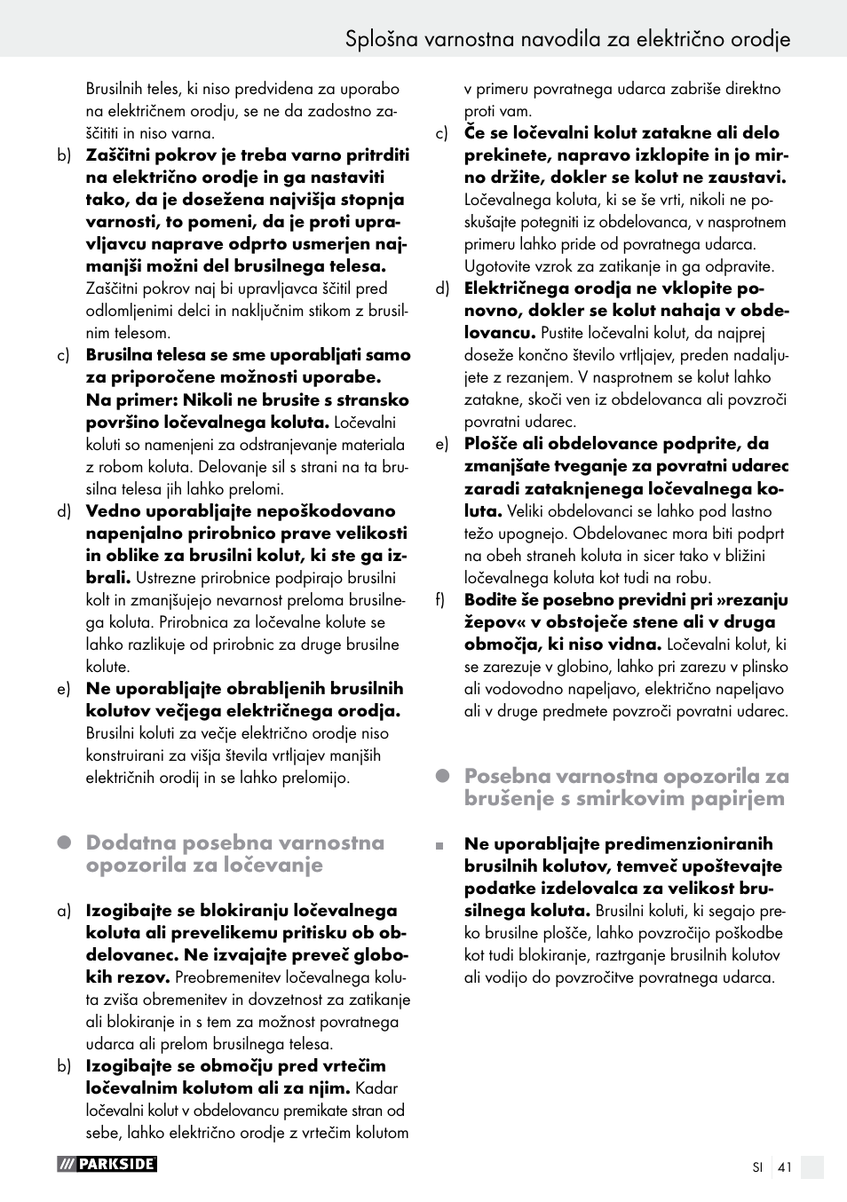 Splošna varnostna navodila za električno orodje, Dodatna posebna varnostna opozorila za ločevanje | Parkside PWS 230 A1 User Manual | Page 41 / 91