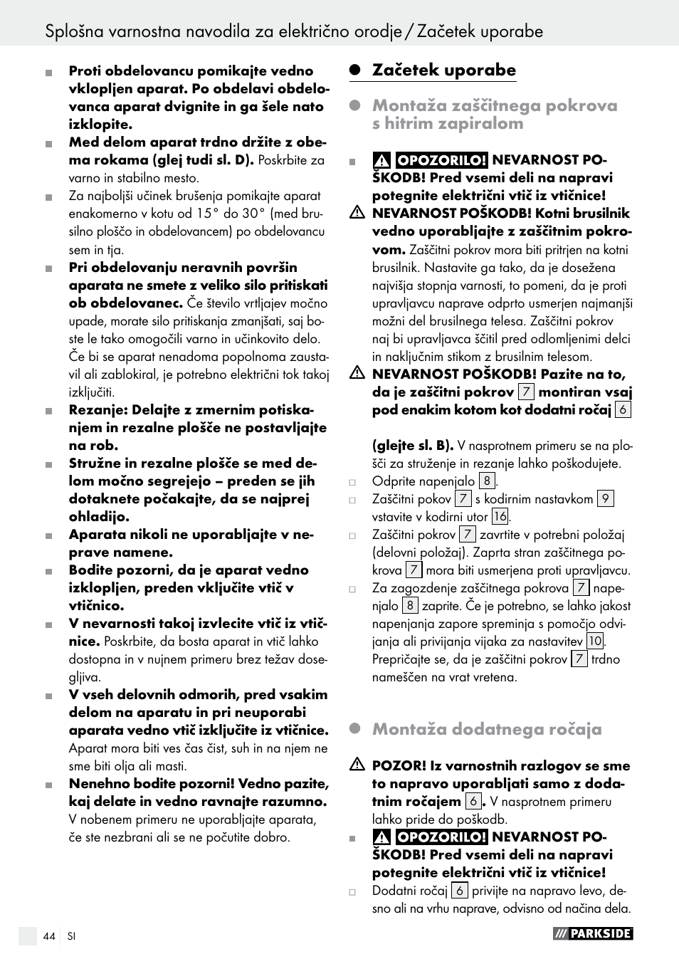 Začetek uporabe, Montaža zaščitnega pokrova s hitrim zapiralom, Montaža dodatnega ročaja | Parkside PWS 230 A1 User Manual | Page 44 / 91