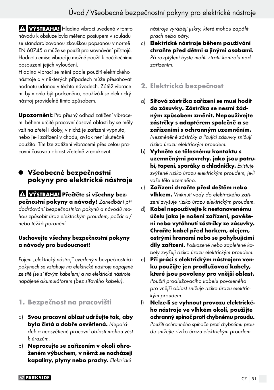 Bezpečnost na pracovišti, Elektrická bezpečnost | Parkside PWS 230 A1 User Manual | Page 51 / 91
