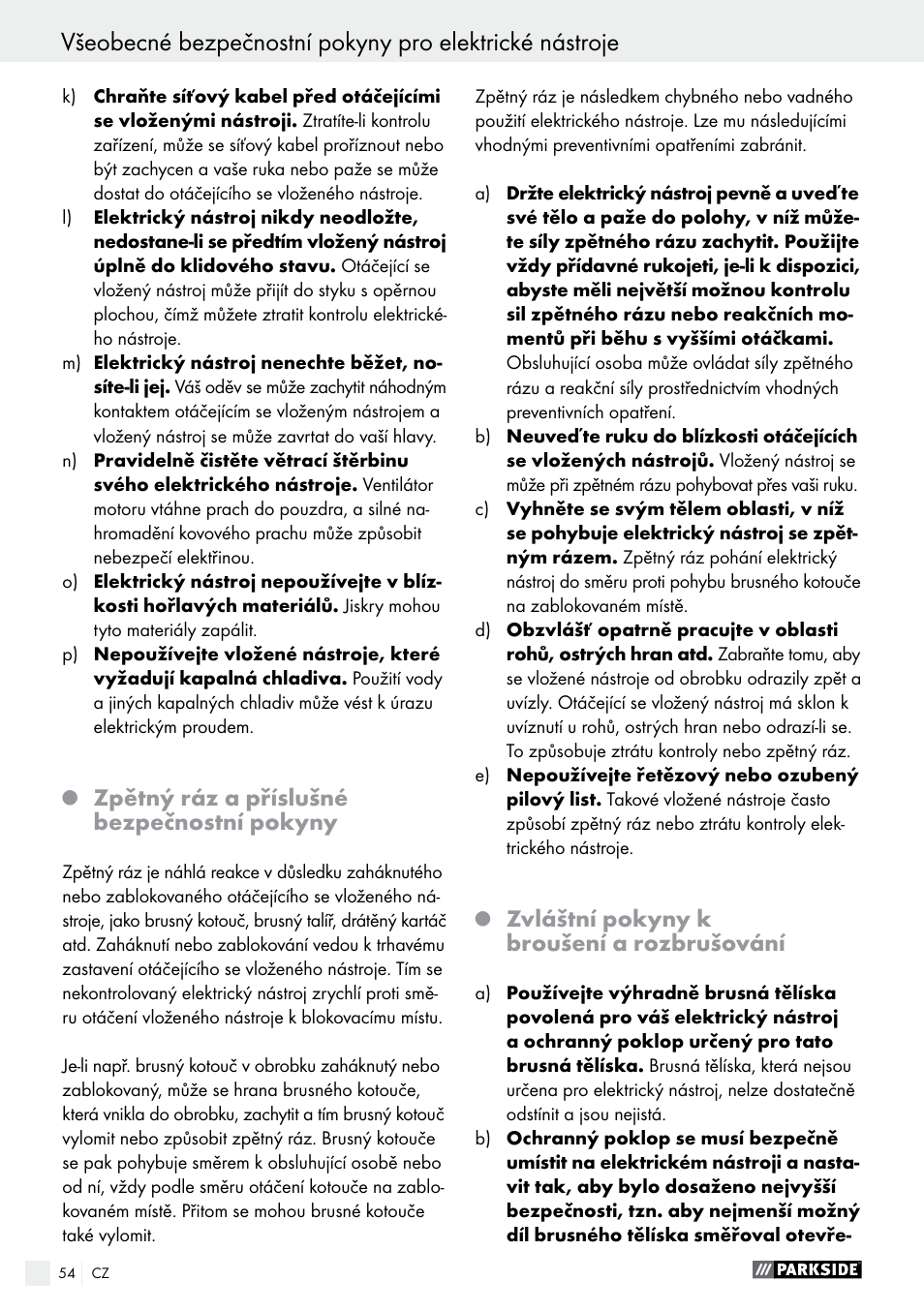 Zpětný ráz a příslušné bezpečnostní pokyny, Zvláštní pokyny k broušení a rozbrušování | Parkside PWS 230 A1 User Manual | Page 54 / 91