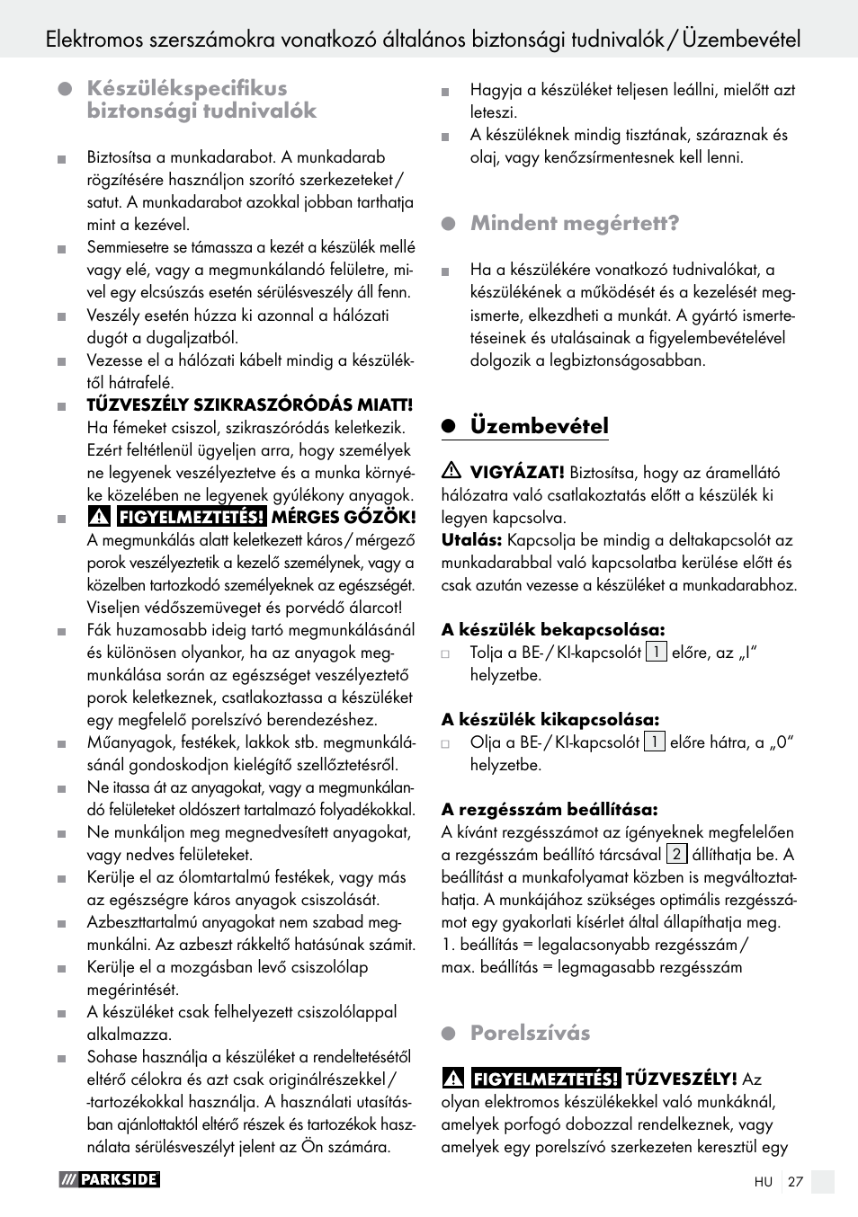 Készülékspecifikus biztonsági tudnivalók, Mindent megértett, Üzembevétel | Porelszívás | Parkside PDS 290 A1 User Manual | Page 27 / 65