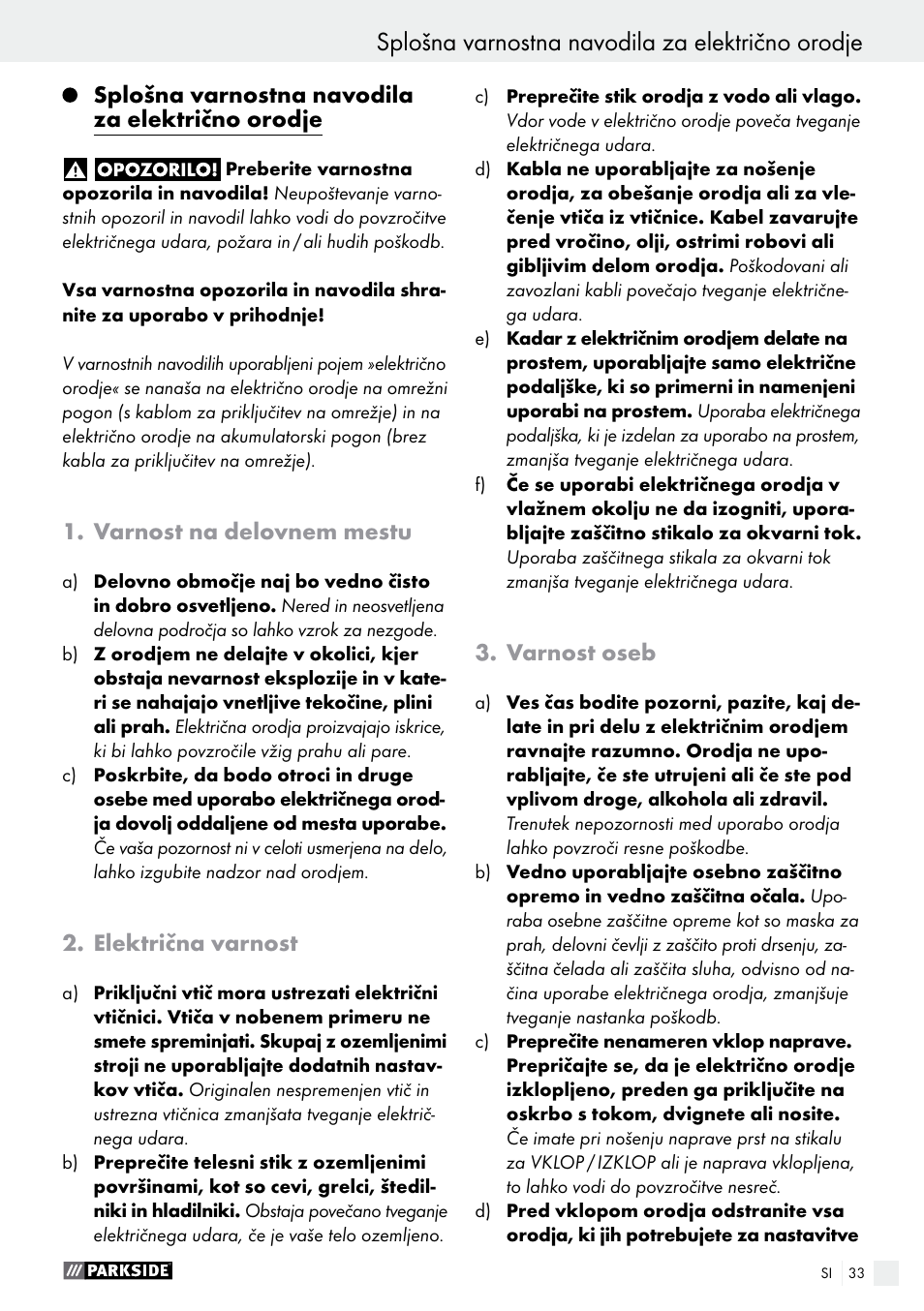 Splošna varnostna navodila za električno orodje, Varnost na delovnem mestu, Električna varnost | Varnost oseb | Parkside PDS 290 A1 User Manual | Page 33 / 65