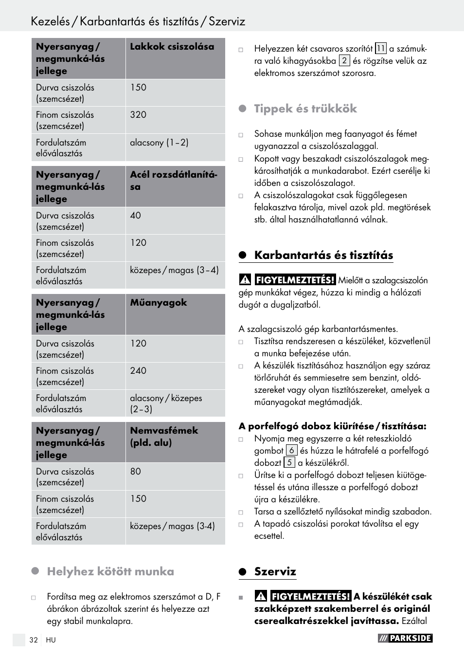 Helyhez kötött munka, Tippek és trükkök, Karbantartás és tisztítás | Szerviz | Parkside PBS 600 A1 User Manual | Page 32 / 77