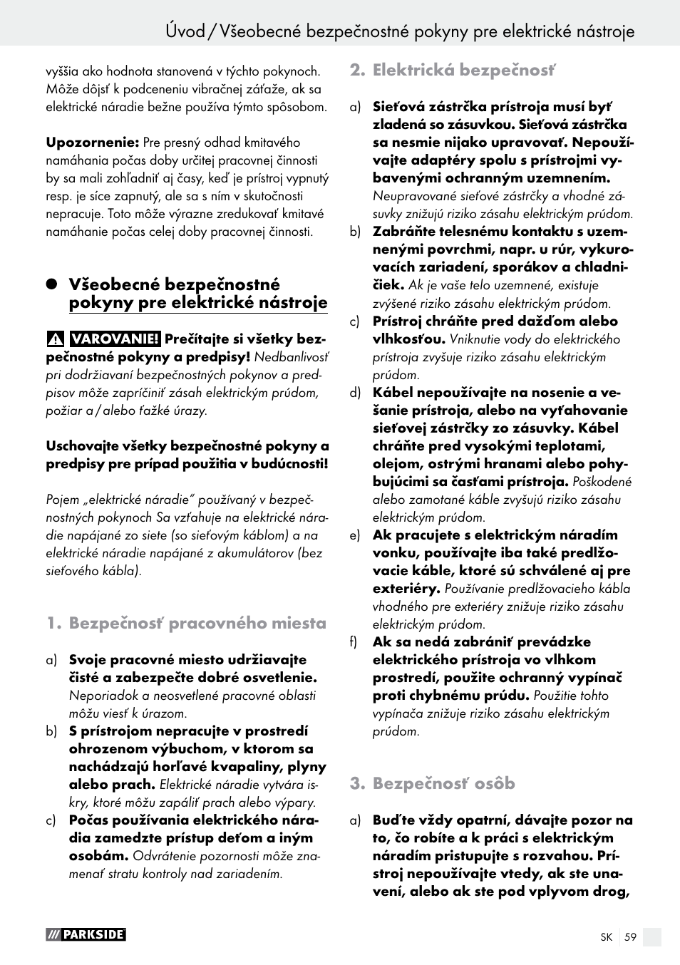 Úvod, Bezpečnosť pracovného miesta, Elektrická bezpečnosť | Bezpečnosť osôb | Parkside PBS 600 A1 User Manual | Page 59 / 77