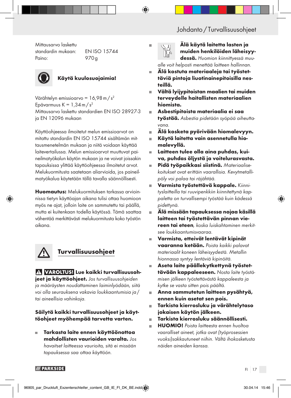 Johdanto, Johdanto / turvallisuusohjeet, Turvallisuusohjeet | Parkside PDEXS 150 A1 User Manual | Page 17 / 81