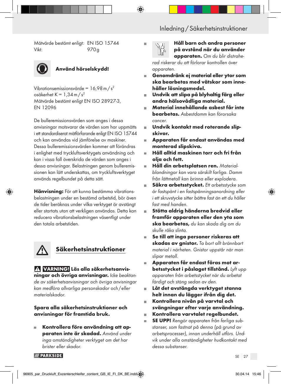 Inledning, Inledning / säkerhetsinstruktioner, Säkerhetsinstruktioner | Parkside PDEXS 150 A1 User Manual | Page 27 / 81