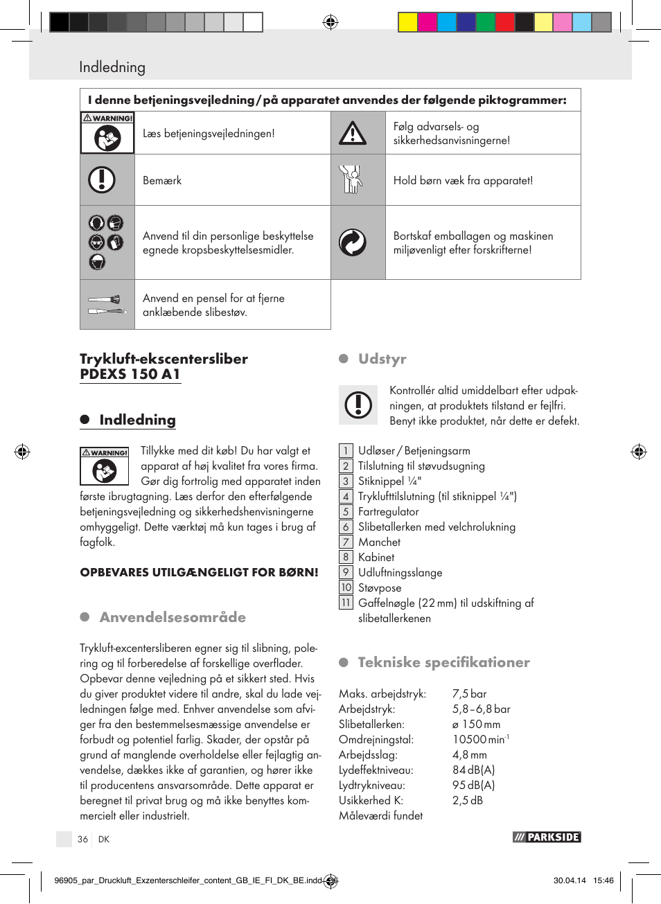 Indledning, Indledning / sikkerhedshenvisninger, Trykluft-ekscentersliber pdexs 150 a1 | Anvendelsesområde, Udstyr, Tekniske specifikationer | Parkside PDEXS 150 A1 User Manual | Page 36 / 81