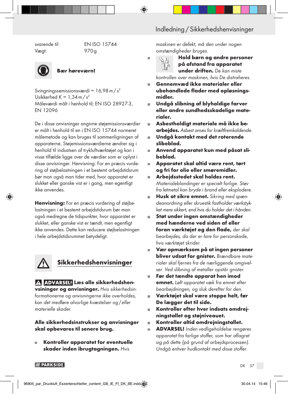 Indledning indledning / sikkerhedshenvisninger, Sikkerhedshenvisninger | Parkside PDEXS 150 A1 User Manual | Page 37 / 81