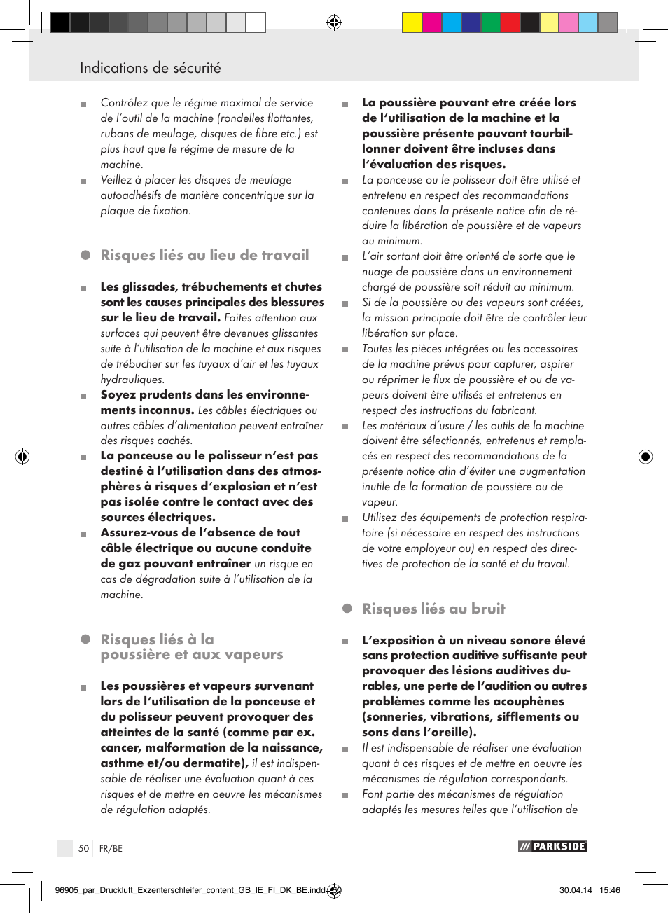 Risques liés au lieu de travail, Risques liés à la poussière et aux vapeurs, Risques liés au bruit | Parkside PDEXS 150 A1 User Manual | Page 50 / 81