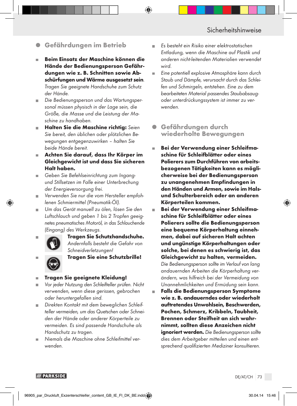 Sicherheitshinweise, Gefährdungen im betrieb, Gefährdungen durch wiederholte bewegungen | Parkside PDEXS 150 A1 User Manual | Page 73 / 81