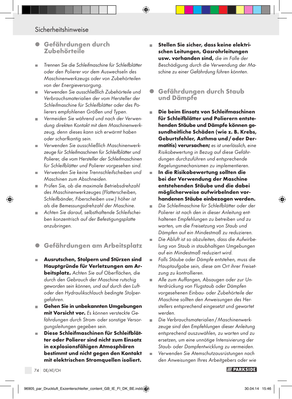 Sicherheitshinweise, Gefährdungen durch zubehörteile, Gefährdungen am arbeitsplatz | Gefährdungen durch staub und dämpfe | Parkside PDEXS 150 A1 User Manual | Page 74 / 81