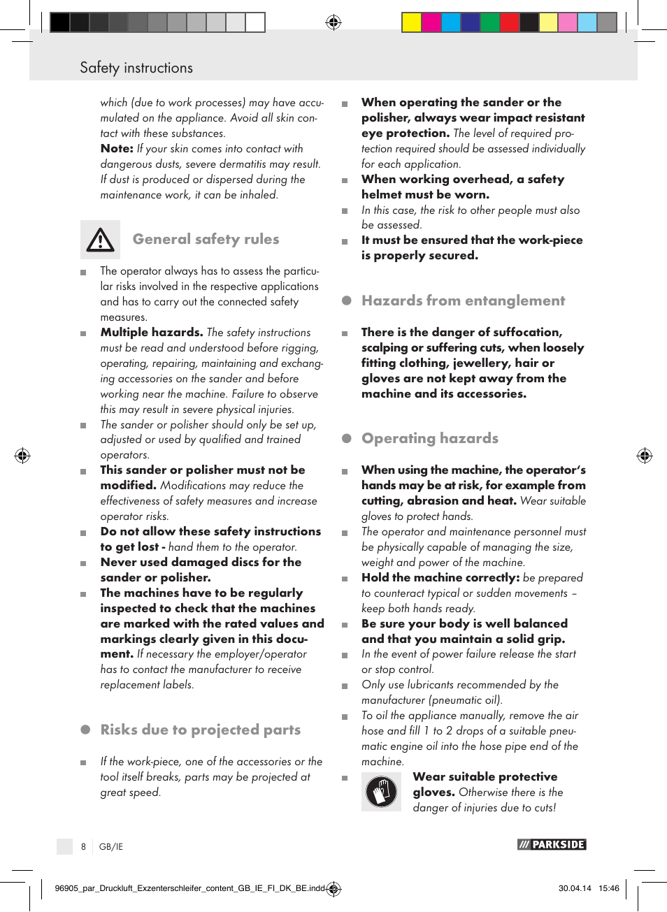 Safety instructions, General safety rules, Risks due to projected parts | Hazards from entanglement, Operating hazards | Parkside PDEXS 150 A1 User Manual | Page 8 / 81