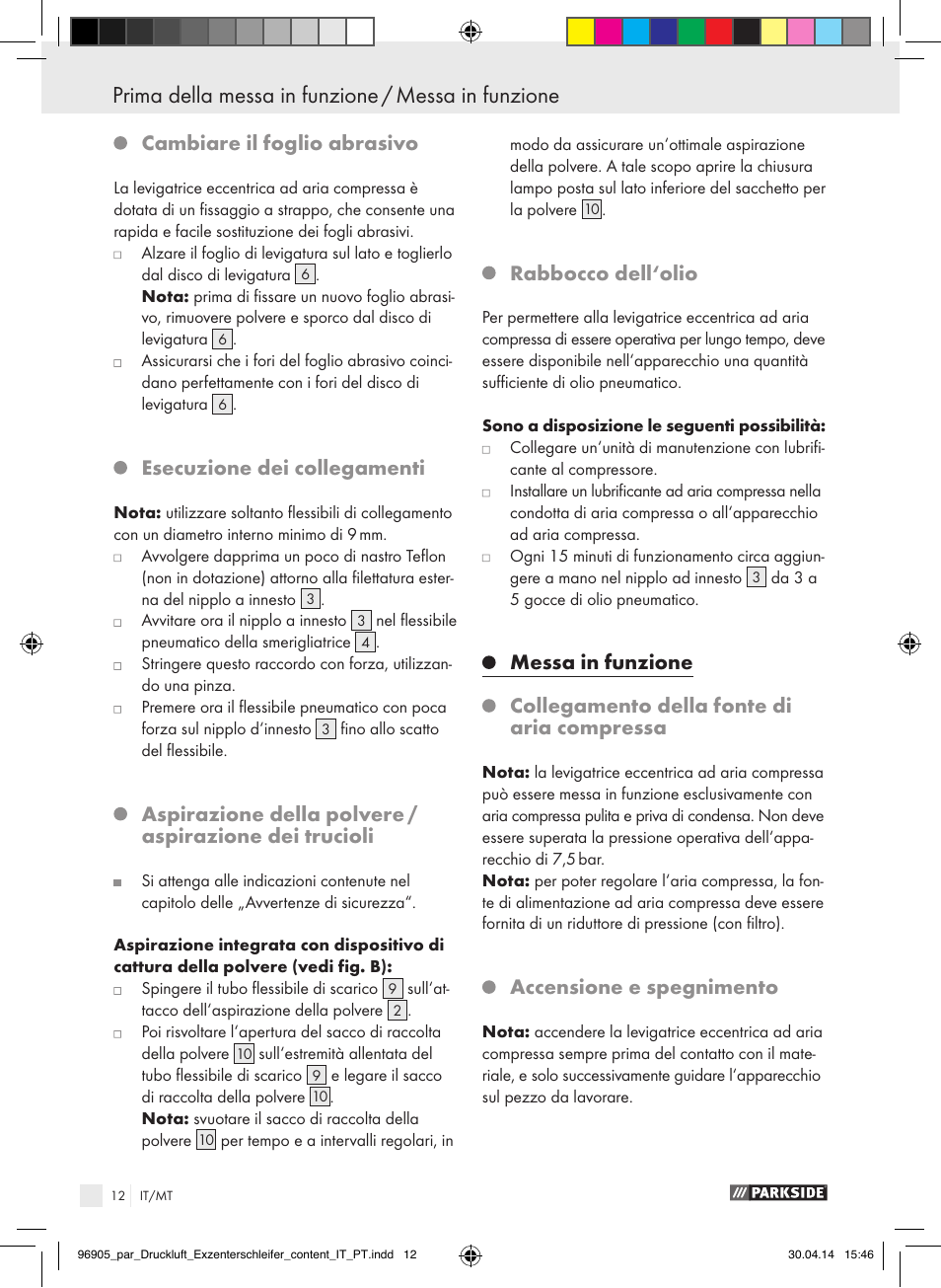 Cambiare il foglio abrasivo, Esecuzione dei collegamenti, Rabbocco dell‘olio | Accensione e spegnimento | Parkside PDEXS 150 A1 User Manual | Page 12 / 51