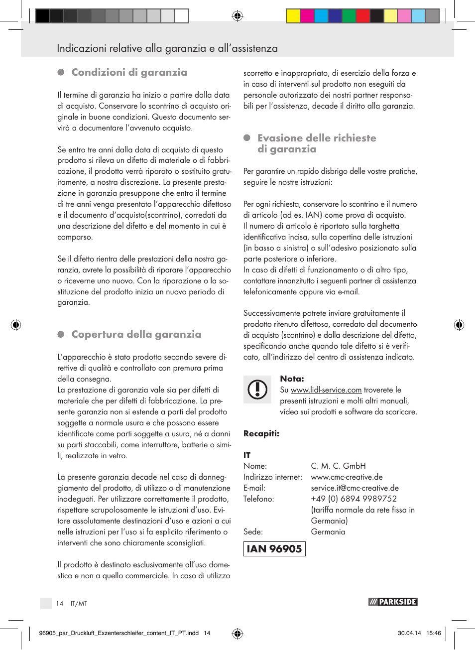 Condizioni di garanzia, Copertura della garanzia, Evasione delle richieste di garanzia | Parkside PDEXS 150 A1 User Manual | Page 14 / 51