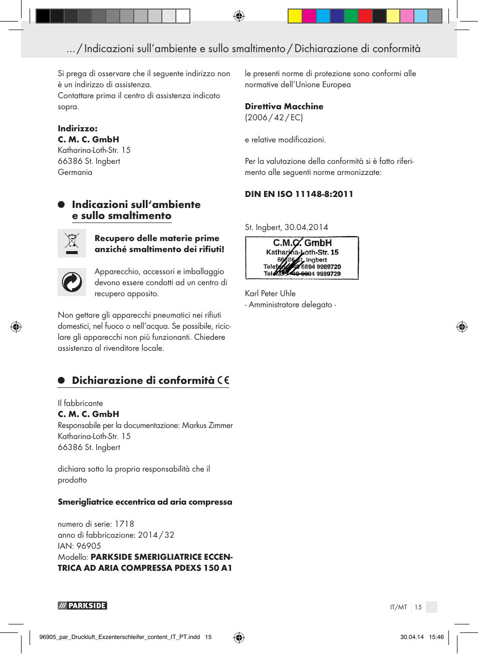 Indicazioni sull‘ambiente e sullo smaltimento, Dichiarazione di conformità | Parkside PDEXS 150 A1 User Manual | Page 15 / 51