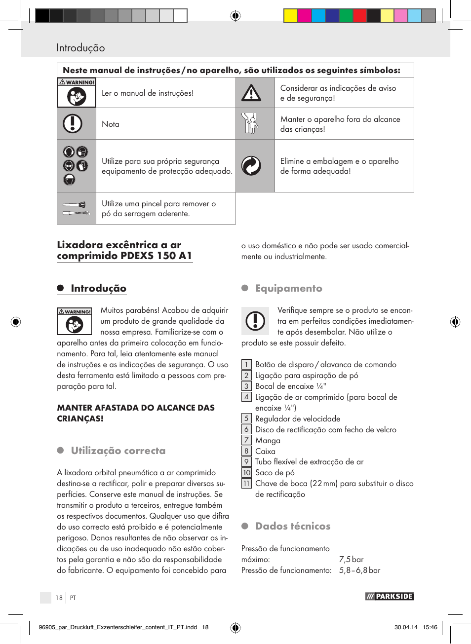 Introdução, Lixadora excêntrica a ar comprimido pdexs 150 a1, Utilização correcta | Equipamento, Dados técnicos | Parkside PDEXS 150 A1 User Manual | Page 18 / 51