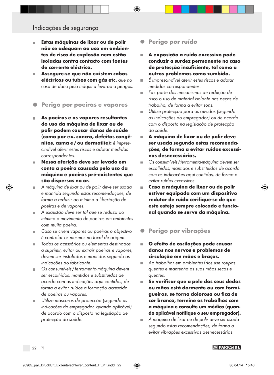 Perigo por poeiras e vapores, Perigo por ruído, Perigo por vibrações | Parkside PDEXS 150 A1 User Manual | Page 22 / 51