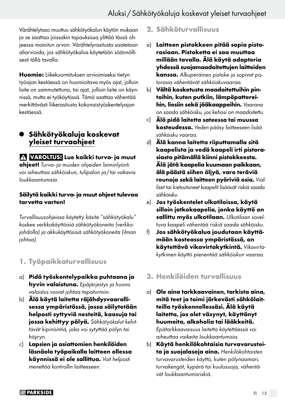 Sähkötyökaluja koskevat yleiset turvaohjeet, Työpaikkaturvallisuus, Sähköturvallisuus | Henkilöiden turvallisuus | Parkside PSFS 250 A1 User Manual | Page 15 / 58