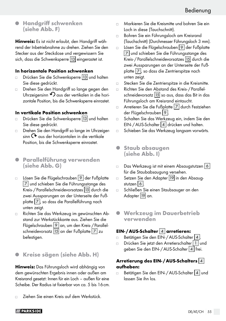 Bedienung, Handgriff schwenken (siehe abb. f), Parallelführung verwenden (siehe abb. g) | Kreise sägen (siehe abb. h), Staub absaugen (siehe abb. i), Werkzeug im dauerbetrieb verwenden | Parkside PSFS 250 A1 User Manual | Page 55 / 58