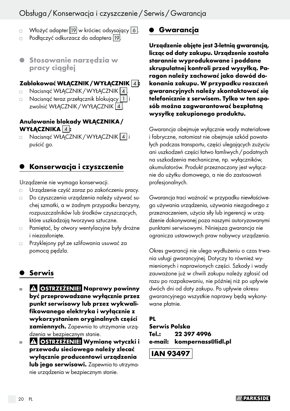 Utylizacja / deklaracja zgodności / producent, Stosowanie narzędzia w pracy ciągłej, Konserwacja i czyszczenie | Serwis, Gwarancja | Parkside PSFS 250 A1 User Manual | Page 20 / 60