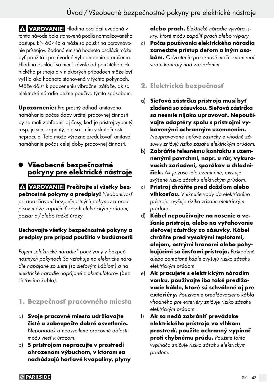 Úvod, Bezpečnosť pracovného miesta, Elektrická bezpečnosť | Parkside PSFS 250 A1 User Manual | Page 43 / 60