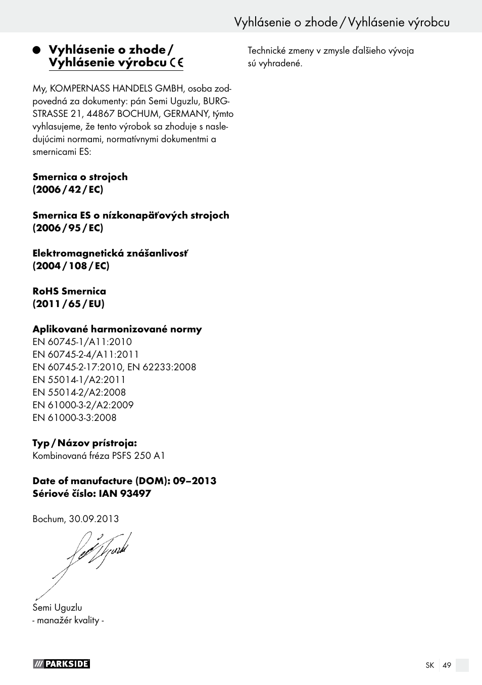 Vyhlásenie o zhode / vyhlásenie výrobcu, Servis / záruśná lehota / likvidácia | Parkside PSFS 250 A1 User Manual | Page 49 / 60