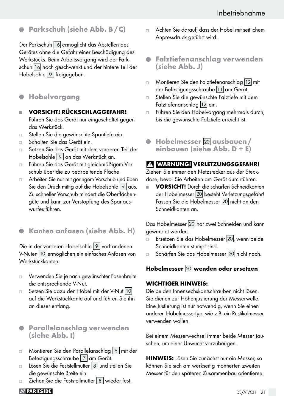 Parkschuh (siehe abb. b / c), Hobelvorgang, Kanten anfasen (siehe abb. h) | Parallelanschlag verwenden (siehe abb. i), Falztiefenanschlag verwenden (siehe abb. j), Hobelmesser, Ausbauen / einbauen (siehe abb. d + e) | Parkside PEH 30 A1 User Manual | Page 21 / 34