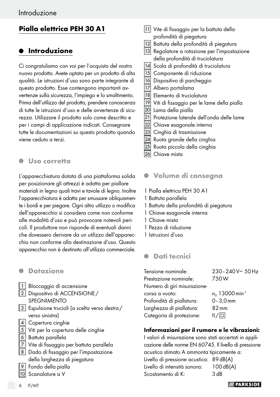 Pialla elettrica peh 30 a1, Introduzione, Uso corretto | Dotazione, Volume di consegna, Dati tecnici | Parkside PEH 30 A1 User Manual | Page 6 / 35