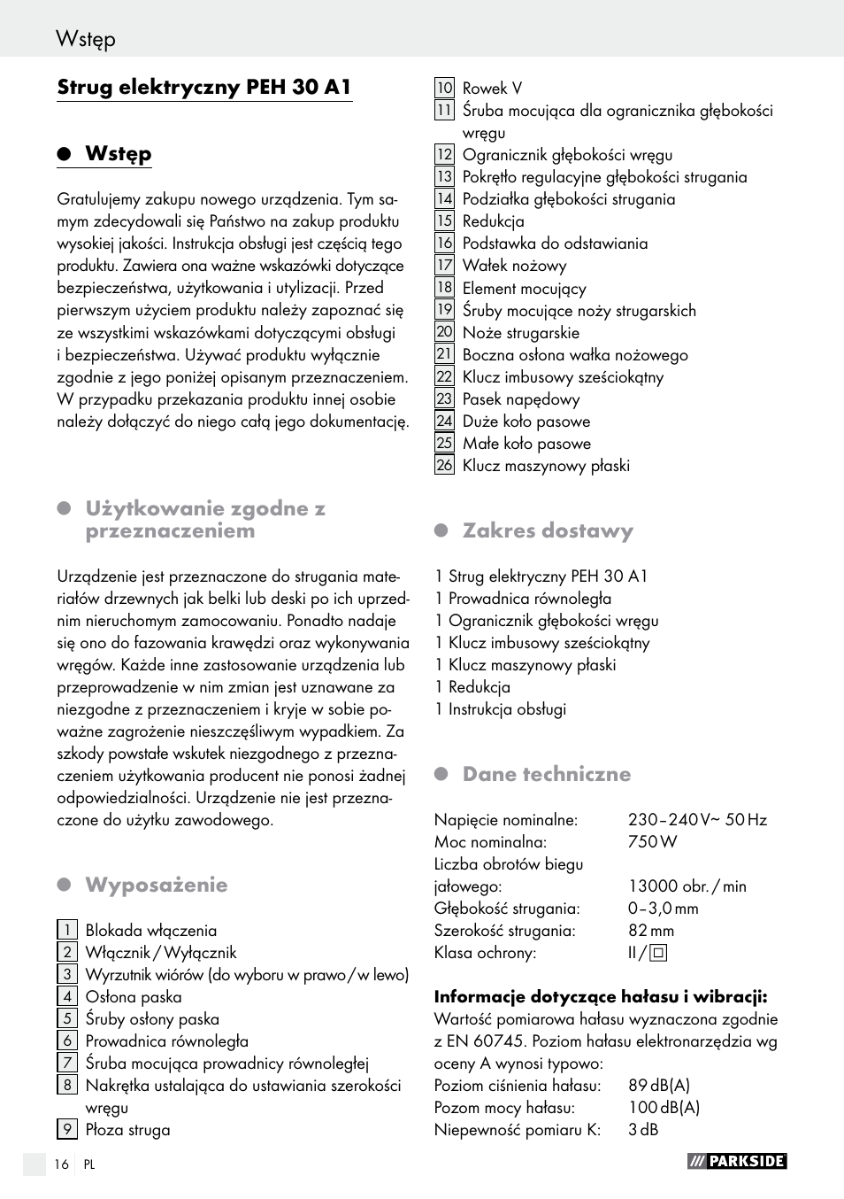 Strug elektryczny peh 30 a1, Wstęp, Użytkowanie zgodne z przeznaczeniem | Wyposażenie, Zakres dostawy, Dane techniczne | Parkside PEH 30 A1 User Manual | Page 16 / 75