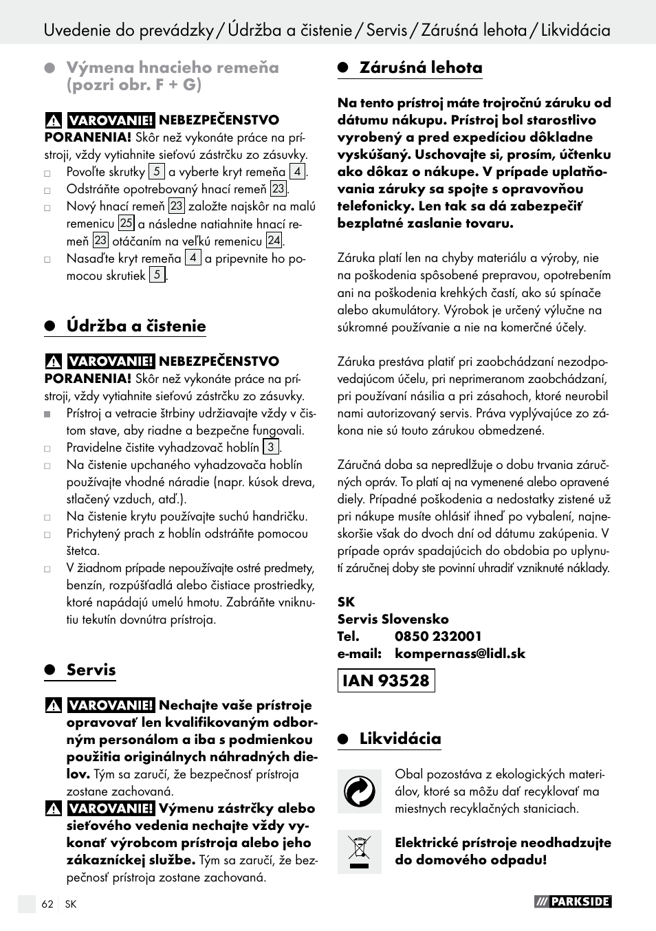 Výmena hnacieho remeňa (pozri obr. f + g), Údržba a čistenie, Servis | Záruśná lehota, Likvidácia | Parkside PEH 30 A1 User Manual | Page 62 / 75