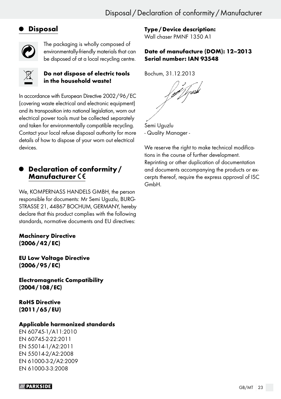 Operation / maintenance and cleaning / warranty, Disposal, Declaration of conformity / manufacturer | Parkside PMNF 1350 A1 User Manual | Page 23 / 35