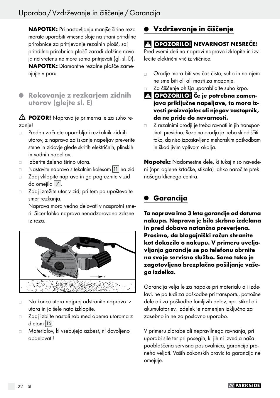 Uporaba / vzdrževanje in čiščenje / garancija, Rokovanje z rezkarjem zidnih utorov (glejte sl. e), Vzdrževanje in čiščenje | Garancija | Parkside PMNF 1350 A1 User Manual | Page 22 / 55