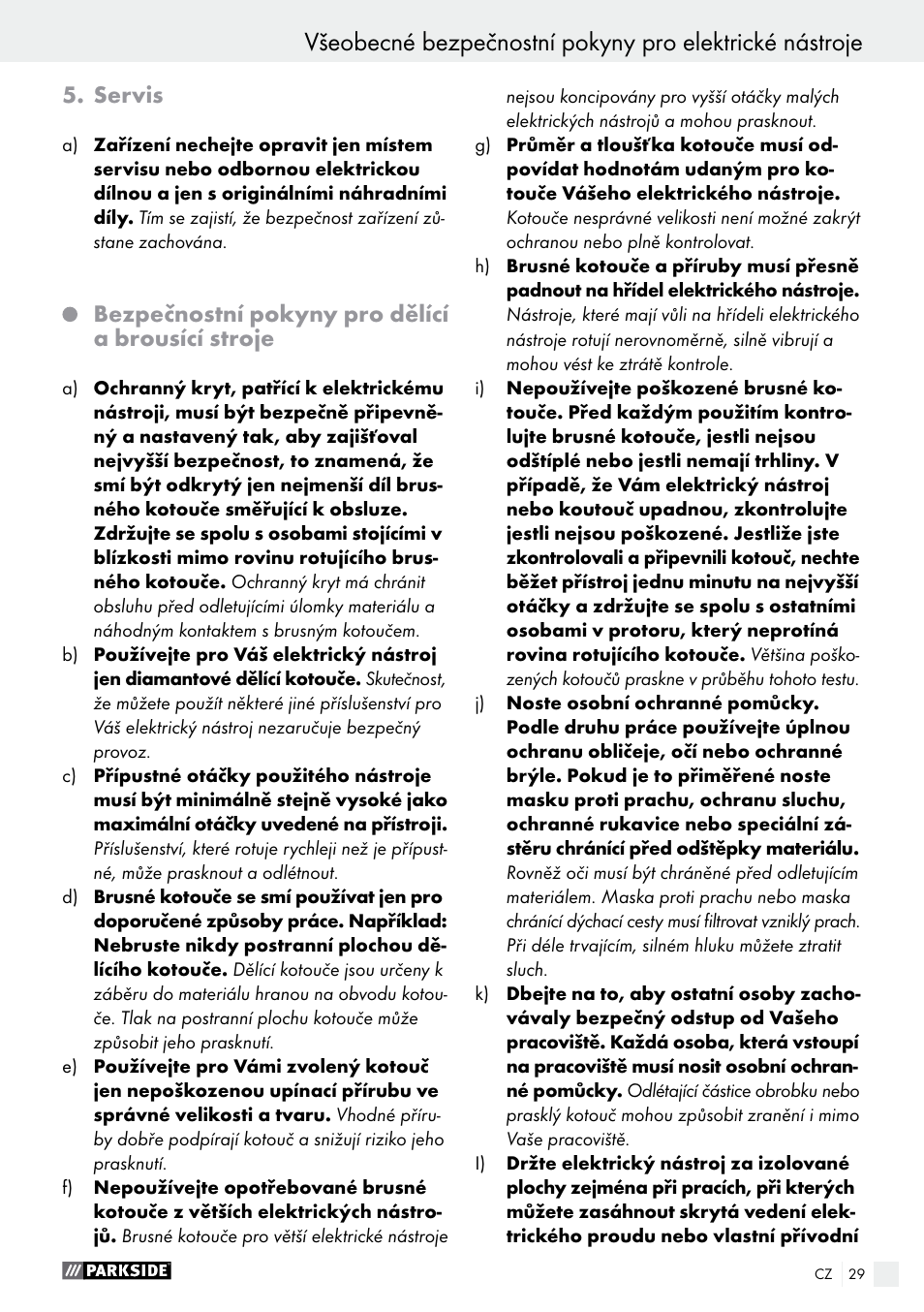 Servis, Bezpečnostní pokyny pro dělící a brousící stroje | Parkside PMNF 1350 A1 User Manual | Page 29 / 55