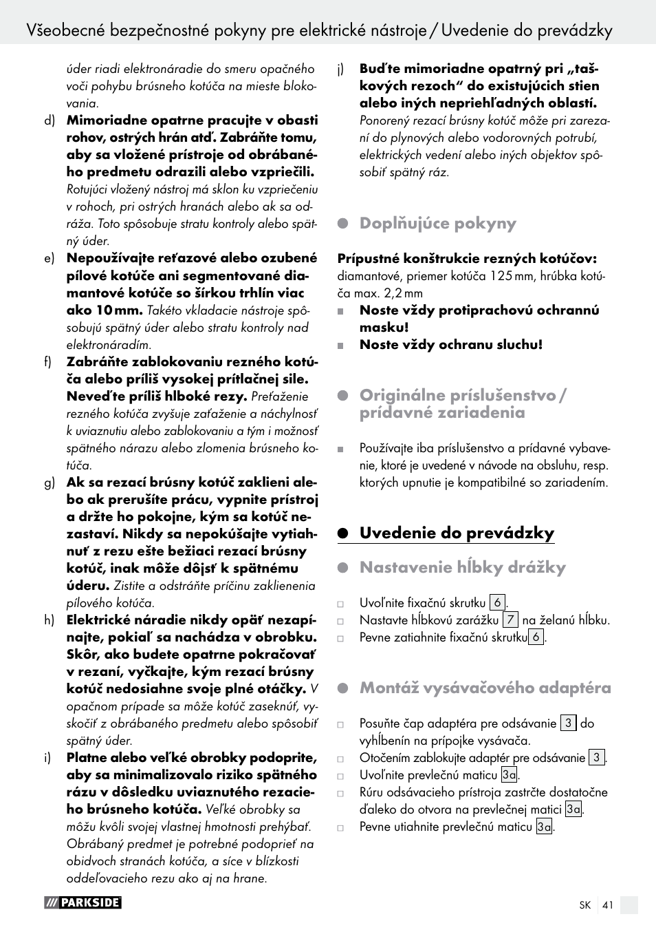 Doplňujúce pokyny, Originálne príslušenstvo / prídavné zariadenia, Uvedenie do prevádzky nastavenie hĺbky drážky | Montáž vysávačového adaptéra | Parkside PMNF 1350 A1 User Manual | Page 41 / 55