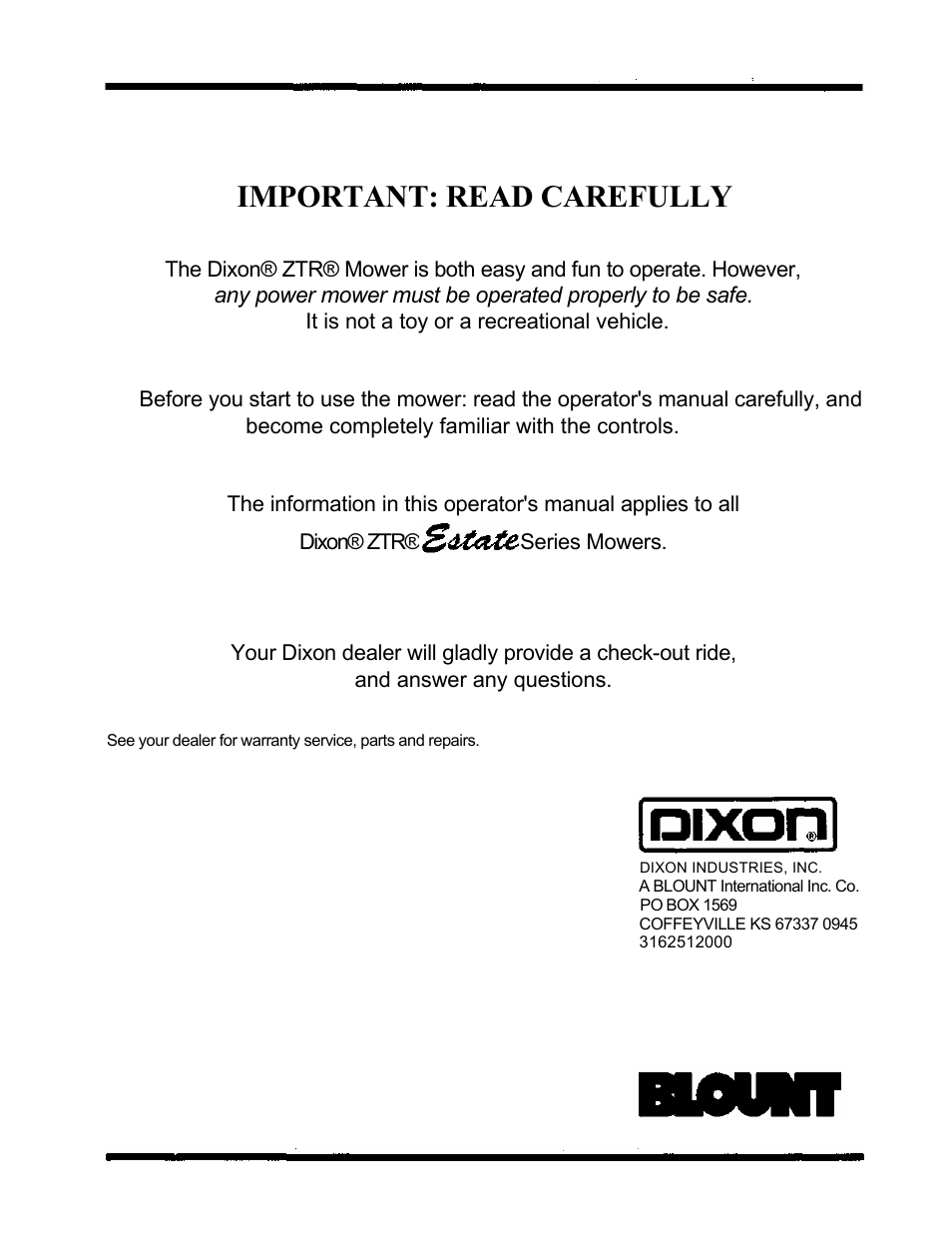 Important: read carefully | Dixon ZTR 5424 User Manual | Page 2 / 48