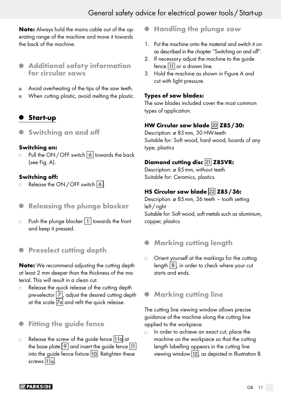 Additional safety information for circular saws, Start-up, Switching on and off | Releasing the plunge blocker, Preselect cutting depth, Fitting the guide fence, Handling the plunge saw, Marking cutting length, Marking cutting line | Parkside PTS 480 A1 User Manual | Page 11 / 77