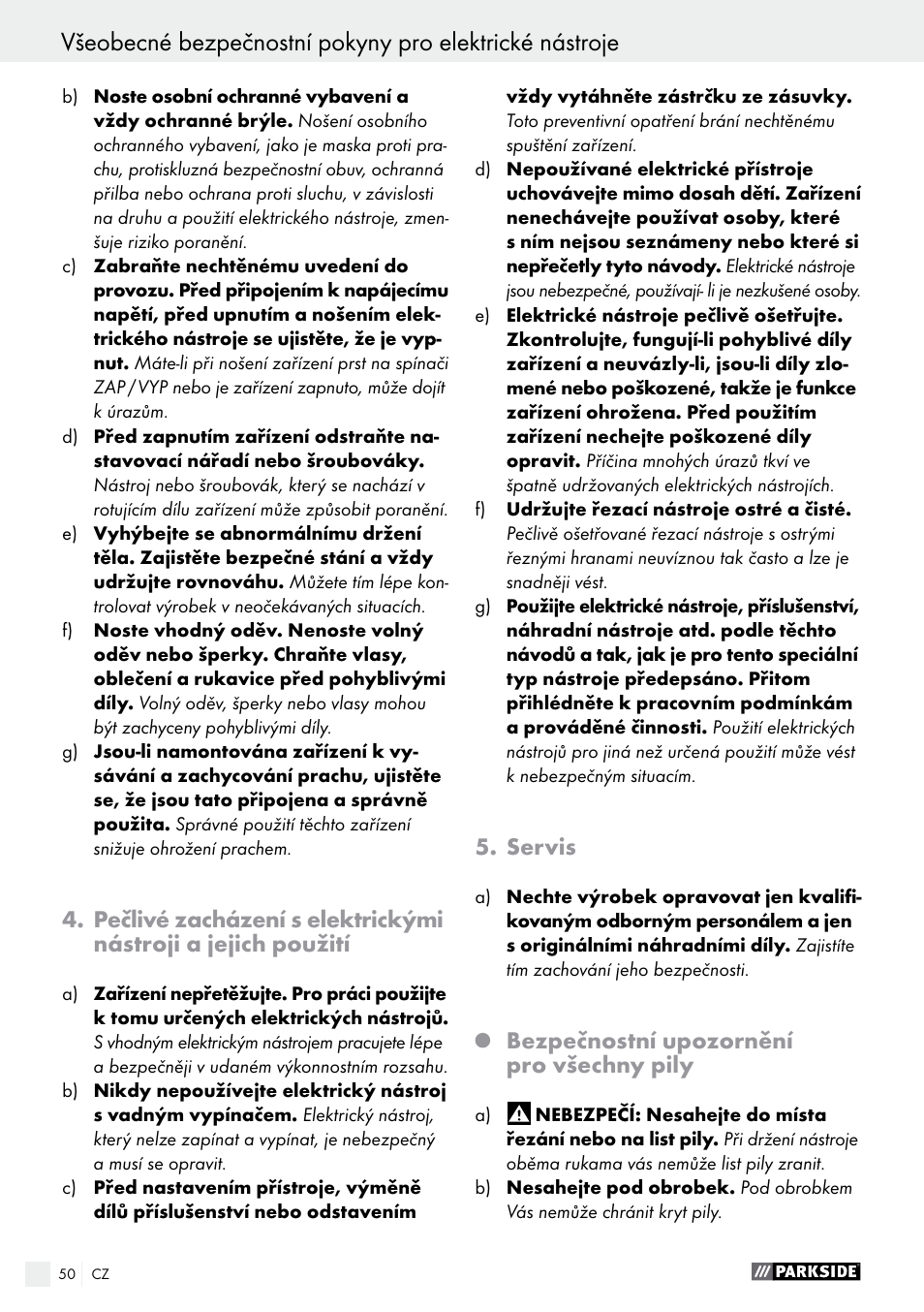 Servis, Bezpečnostní upozornění pro všechny pily | Parkside PTS 480 A1 User Manual | Page 50 / 77