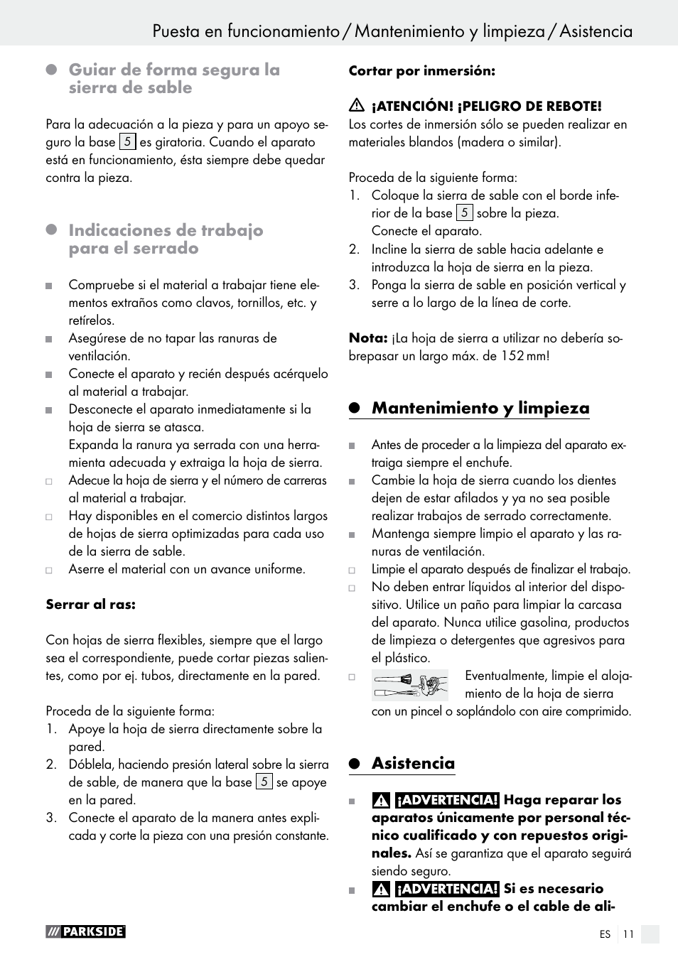 Guiar de forma segura la sierra de sable, Indicaciones de trabajo para el serrado, Mantenimiento y limpieza | Asistencia | Parkside PFS 710 B1 User Manual | Page 11 / 52