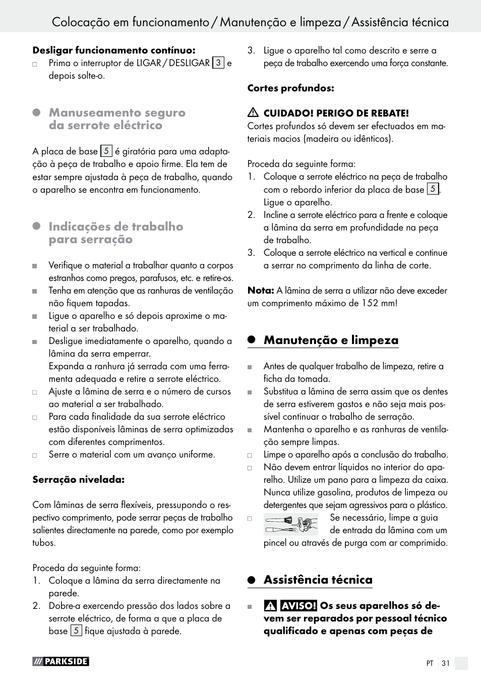 Manuseamento seguro da serrote eléctrico, Indicações de trabalho para serração, Manutenção e limpeza | Assistência técnica | Parkside PFS 710 B1 User Manual | Page 31 / 52