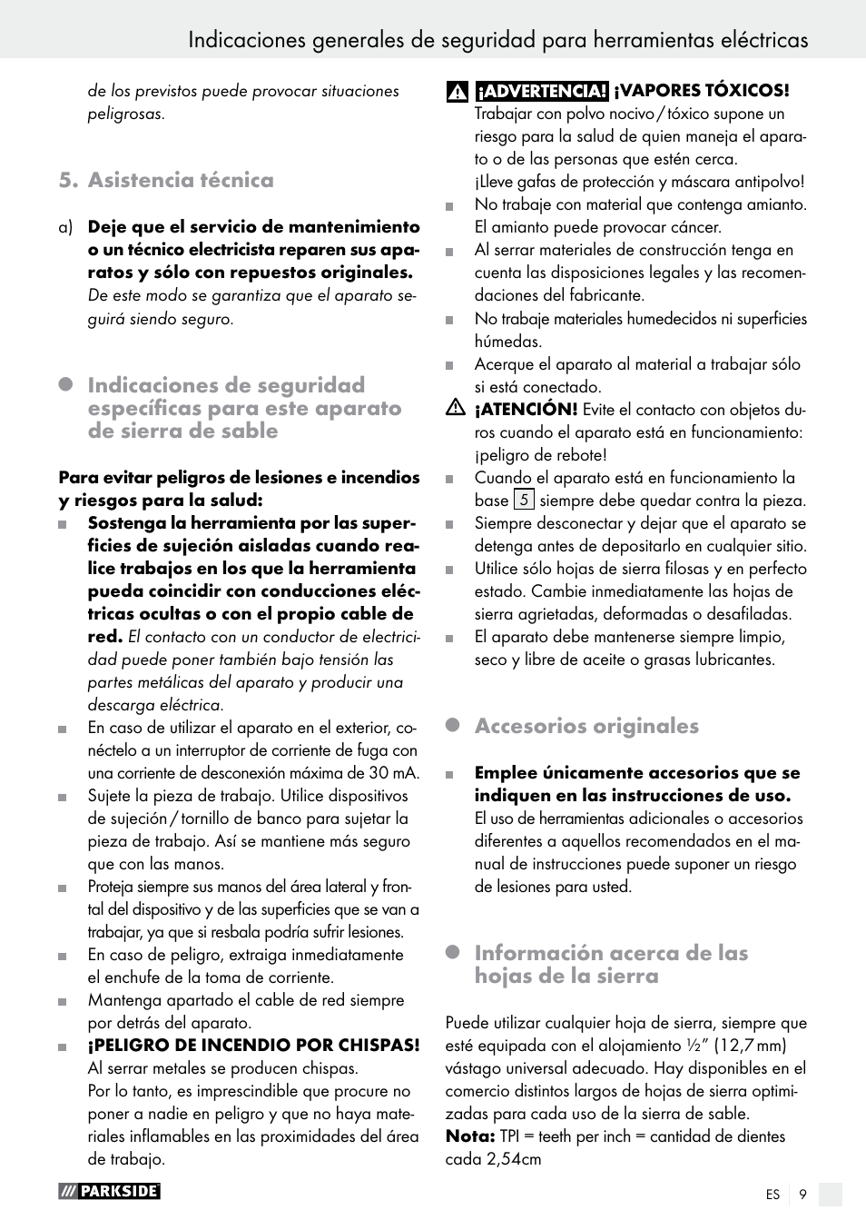 Asistencia técnica, Accesorios originales, Información acerca de las hojas de la sierra | Parkside PFS 710 B1 User Manual | Page 9 / 52