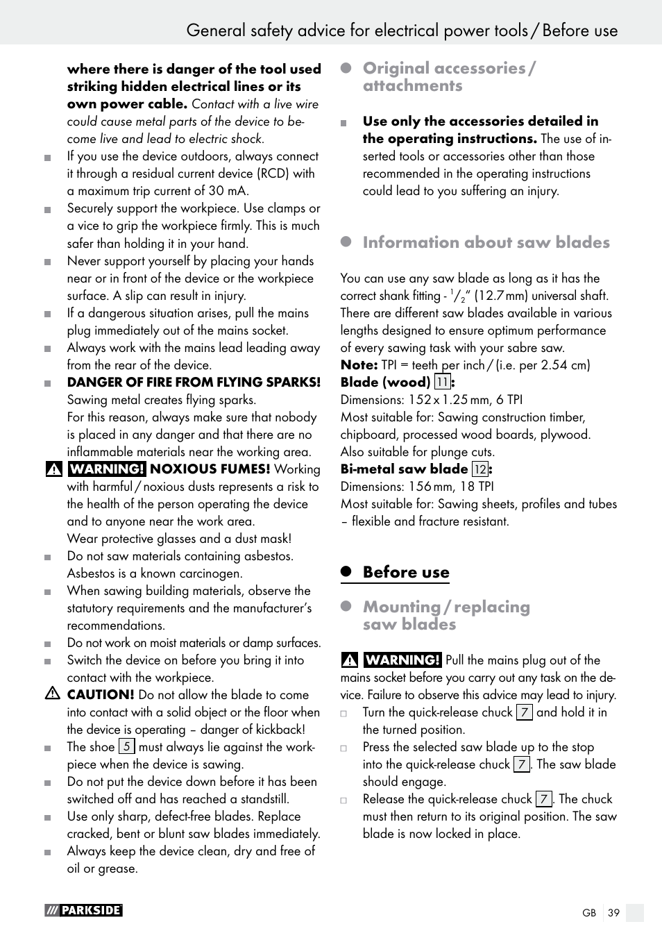 Original accessories / attachments, Information about saw blades, Before use | Mounting / replacing saw blades | Parkside PFS 710 B1 User Manual | Page 39 / 43