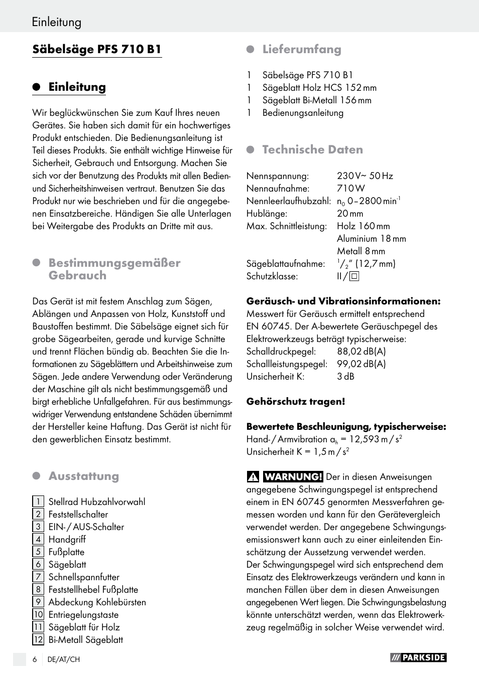 Säbelsäge pfs 710 b1, Einleitung, Bestimmungsgemäßer gebrauch | Ausstattung, Lieferumfang, Technische daten | Parkside PFS 710 B1 User Manual | Page 6 / 43