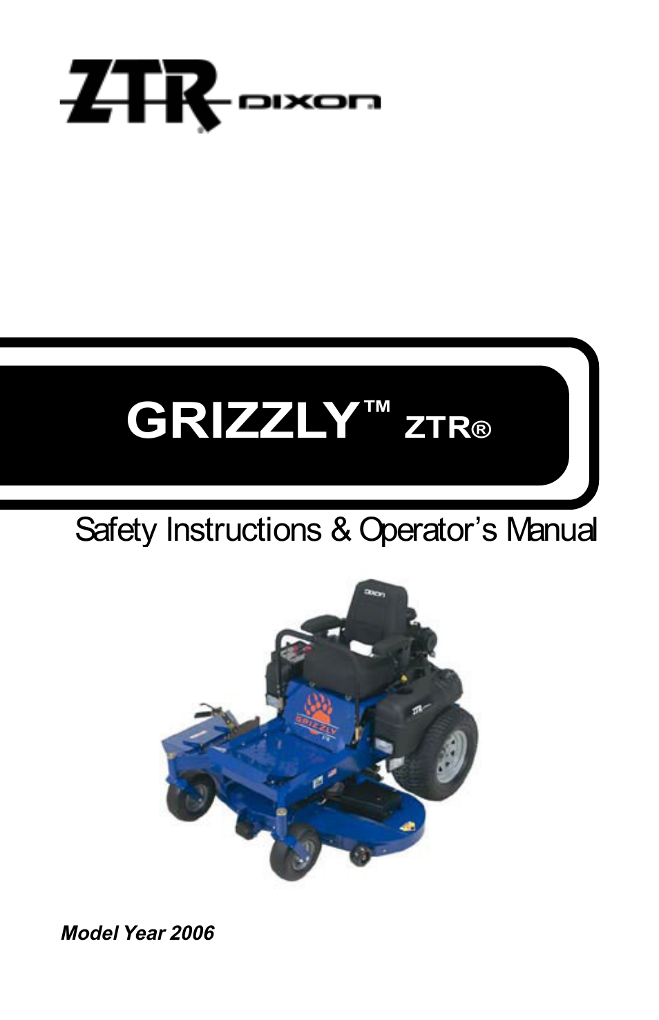 Dixon ZTR GRIZZLY User Manual | 52 pages