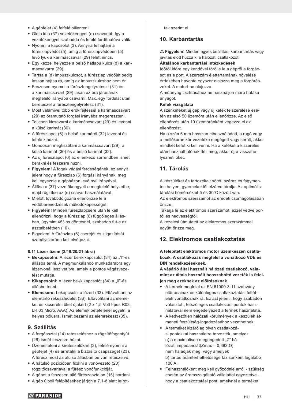 Elektromos csatlakoztatás, Szállítás, Karbantartás | Tárolás | Parkside PZKS 1500 A1 User Manual | Page 42 / 100